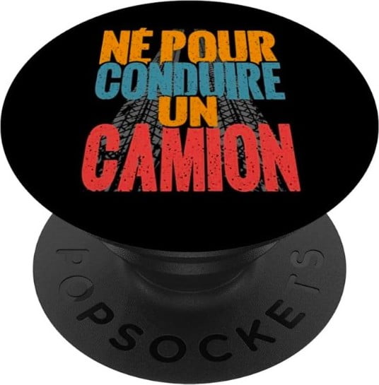 cdeau routier humour popsockets smartphone idee cadeau original routier camion conduire