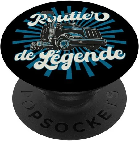 popsockets smartphone idee cadeau original routier camion drole humour routier de legende