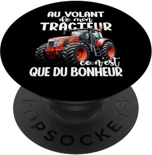 popsockets tracteur que du bonheur agriculteur heureux cadeau original agriculteur papa tracteurs